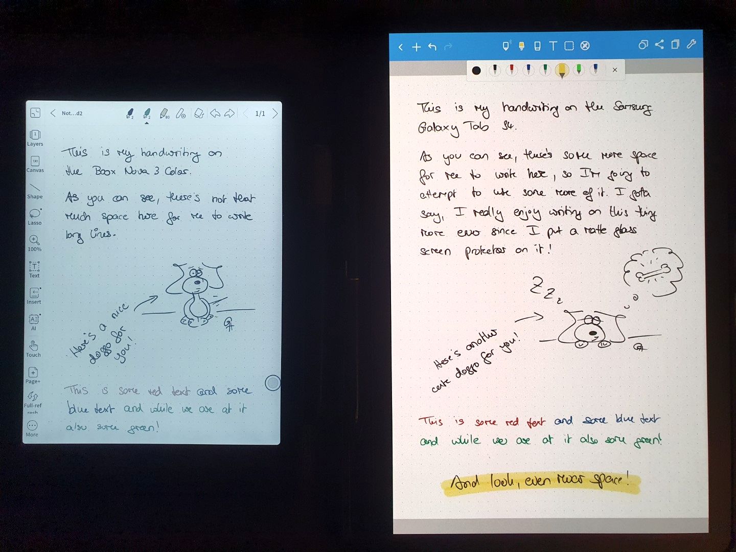 Comparison of a full page note on the Nova and a full page note on the Galaxy Tab S4. There is way more space for notetaking on the larger device.